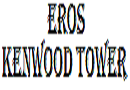 Eros Kenwood Tower